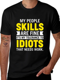 My People Skills T-Shirt: Tolerance to Idiots product image 1