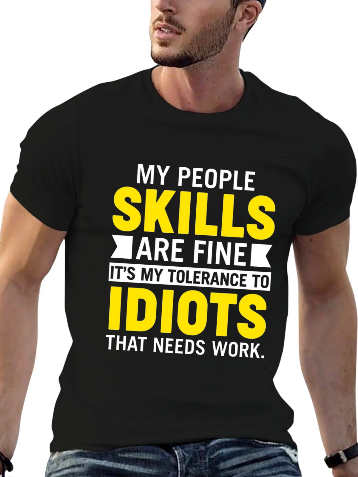 My People Skills T-Shirt: Tolerance to Idiots product image 6