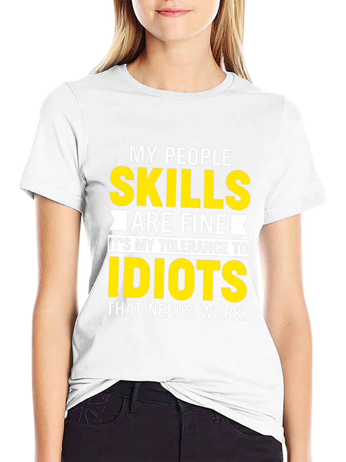 My People Skills T-Shirt: Tolerance to Idiots product image 8