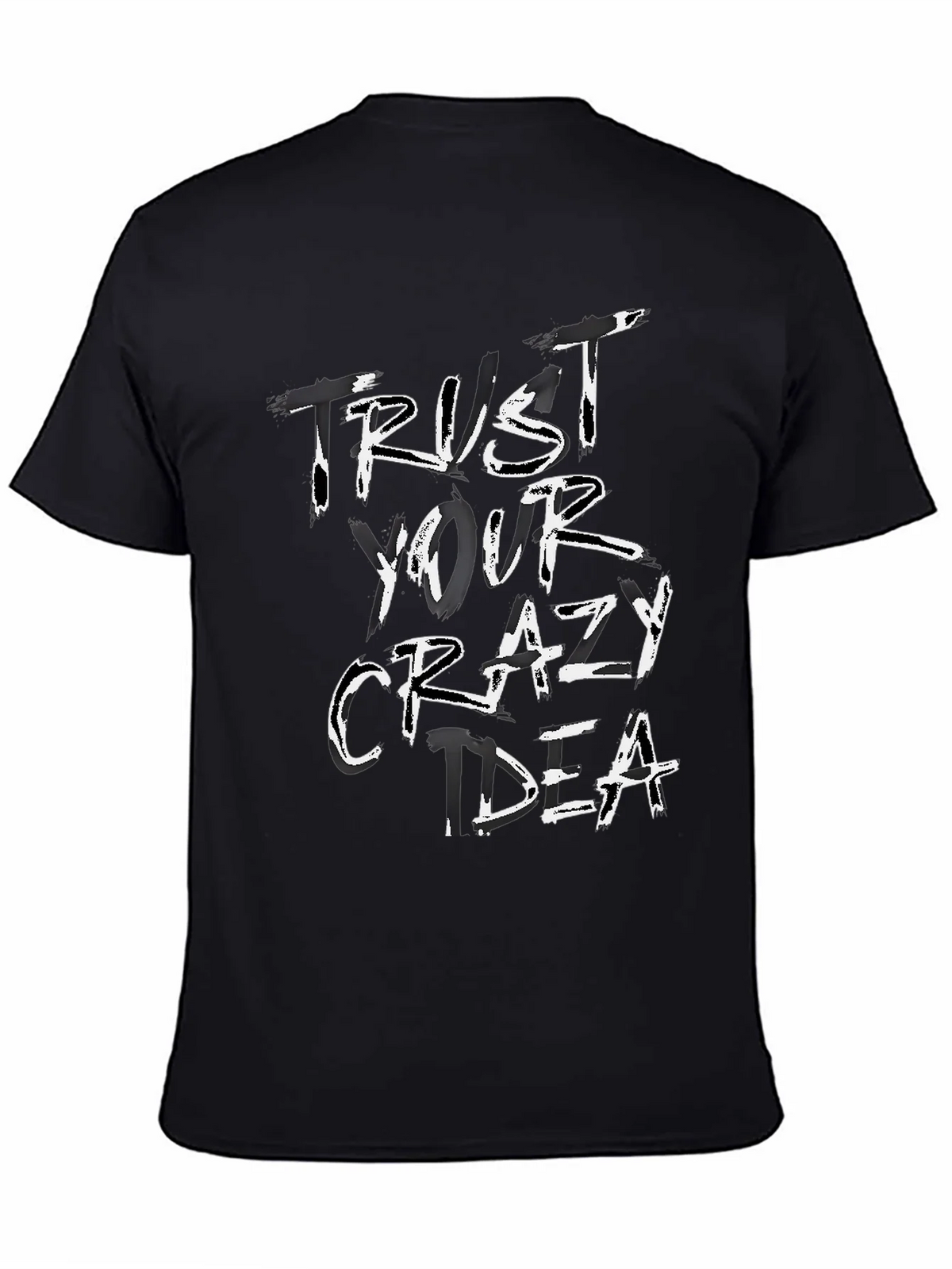 Trust Your Crazy Idea Graphic Tee - Unisex product image 4