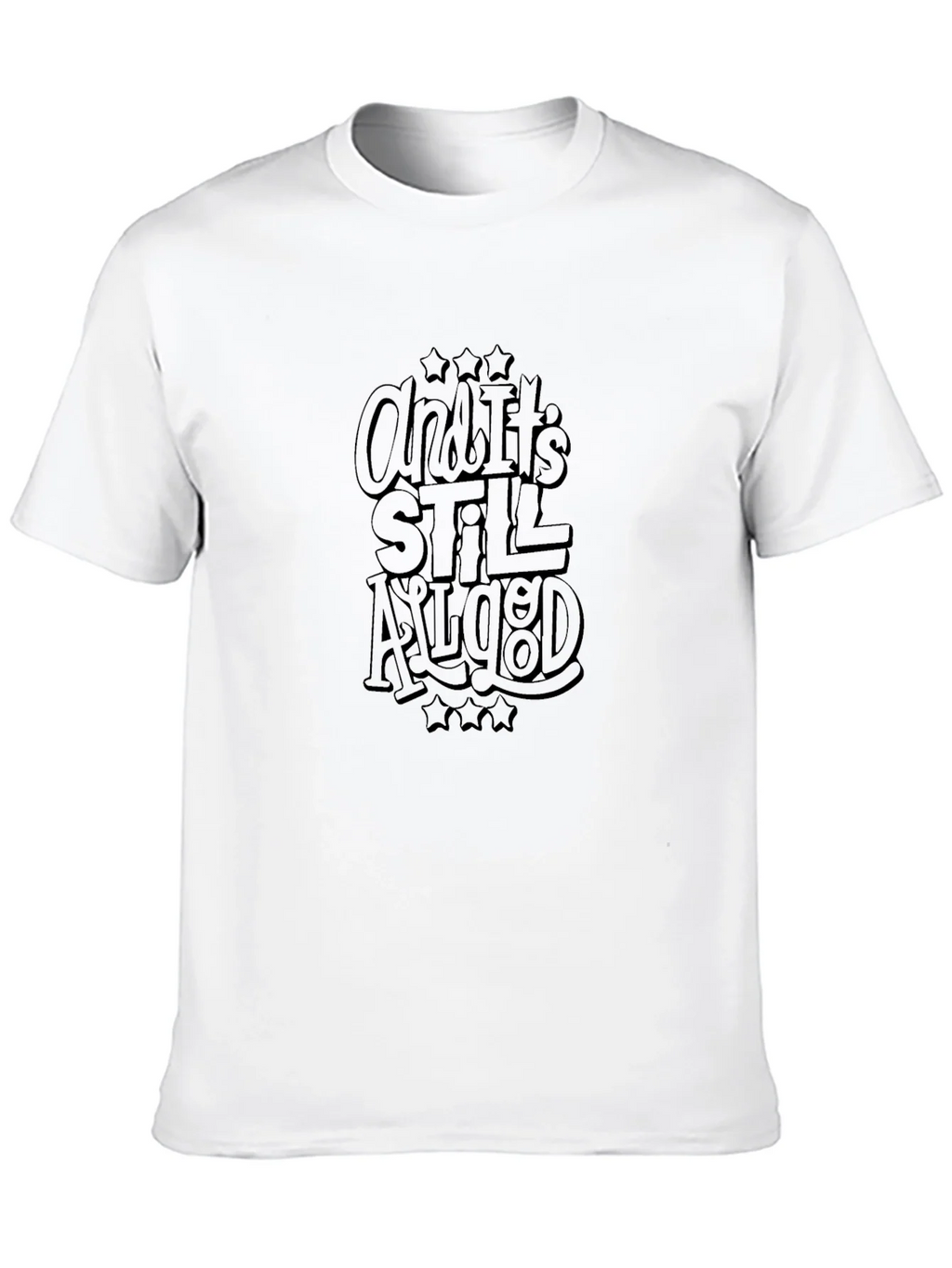 And Its Still All Good Black Graphic Tee product image 9