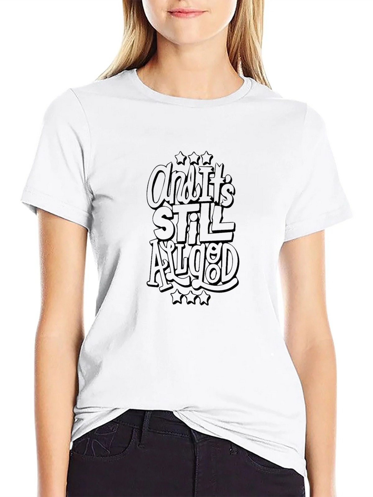 And Its Still All Good Black Graphic Tee product image 8