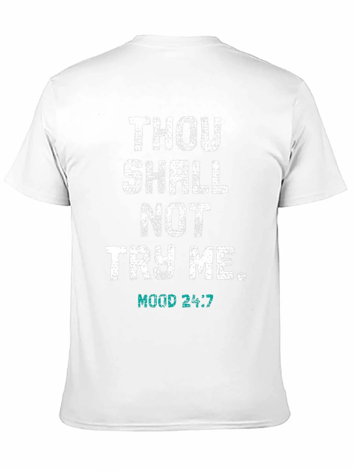 Thou Shall Not Try Me T-Shirt - Funny Novelty Tee product image 2