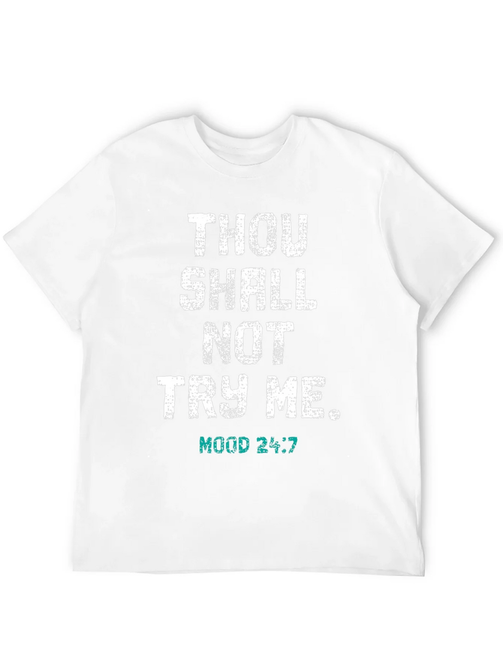 Thou Shall Not Try Me T-Shirt - Funny Novelty Tee product image 3