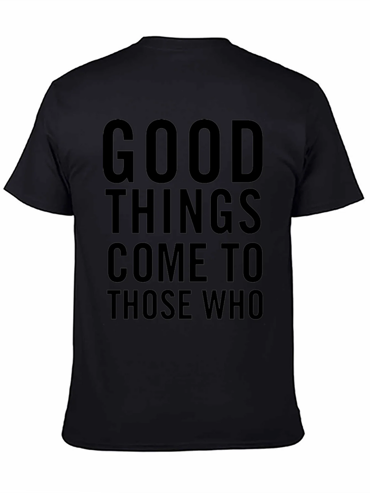 Good Things Come to Those Who Graphic Tee - Black product image 4