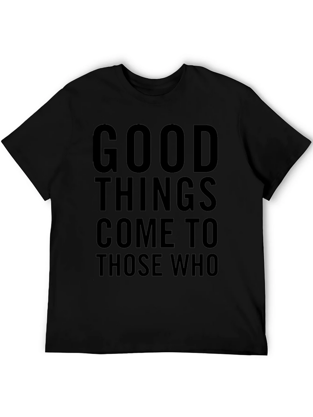 Good Things Come to Those Who Graphic Tee - Black product image 5