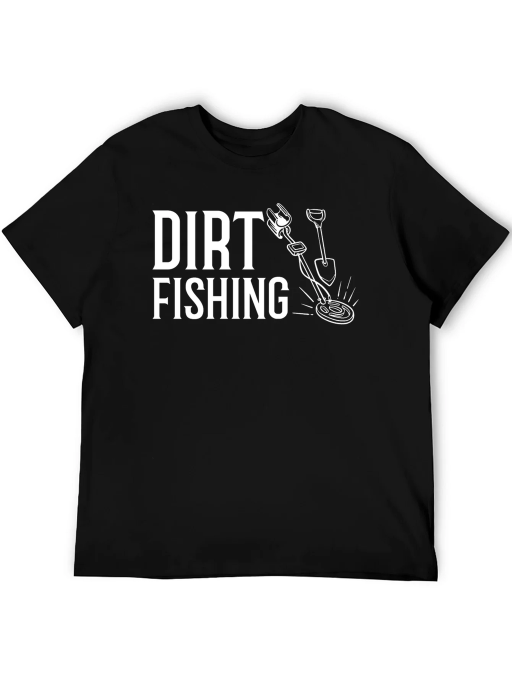 Dirt Fishing Graphic T-Shirt - Metal Detecting Hobby Tee product image 5