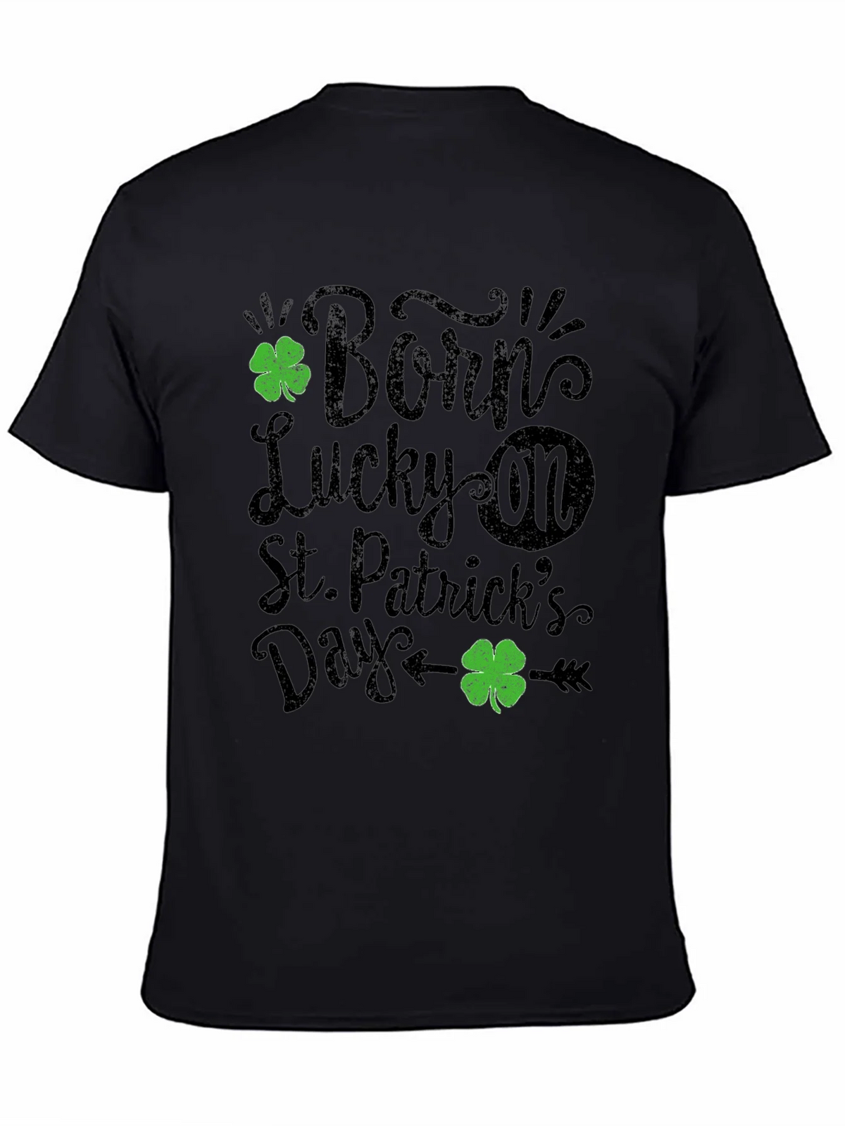 Born Lucky St. Patricks Day Black T-Shirt product image 7