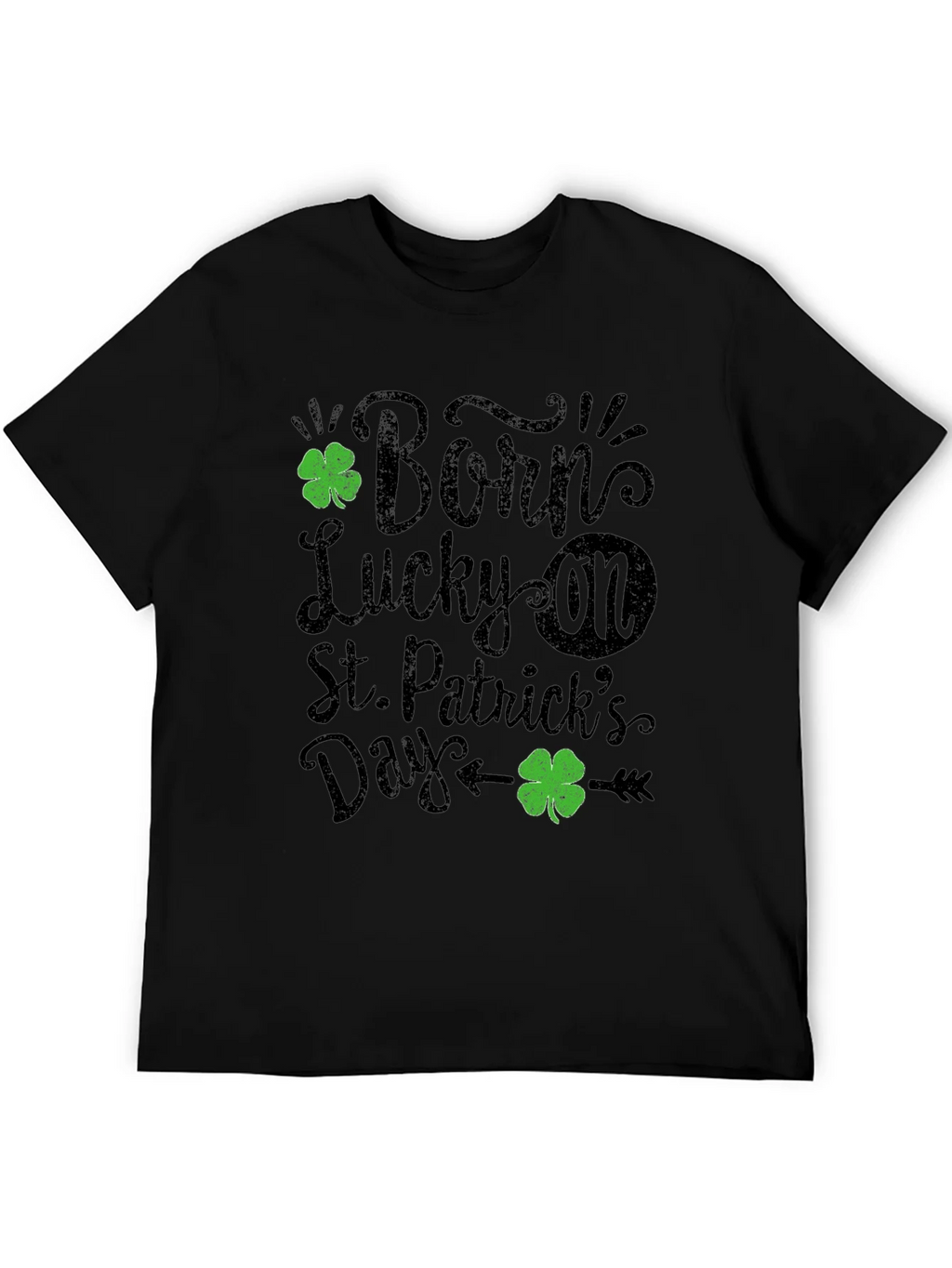 Born Lucky St. Patricks Day Black T-Shirt product image 8