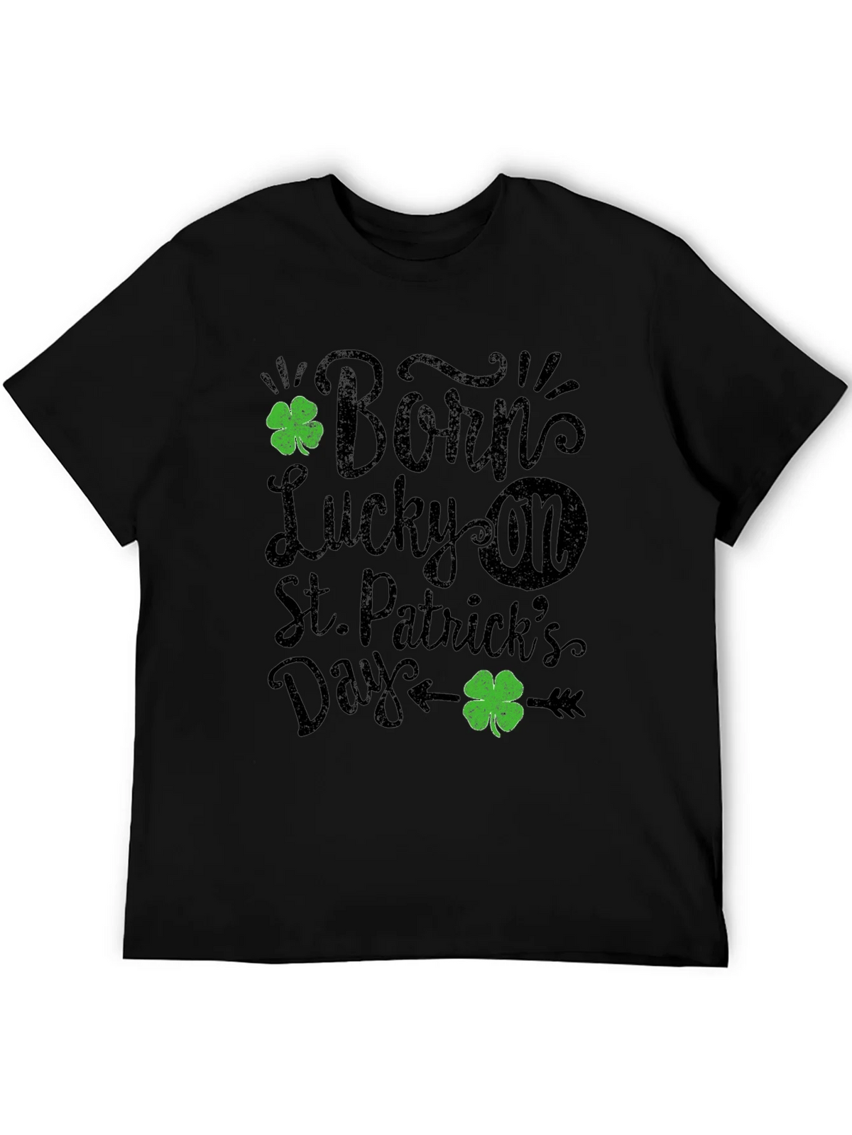 Born Lucky St. Patricks Day Black T-Shirt product image 8