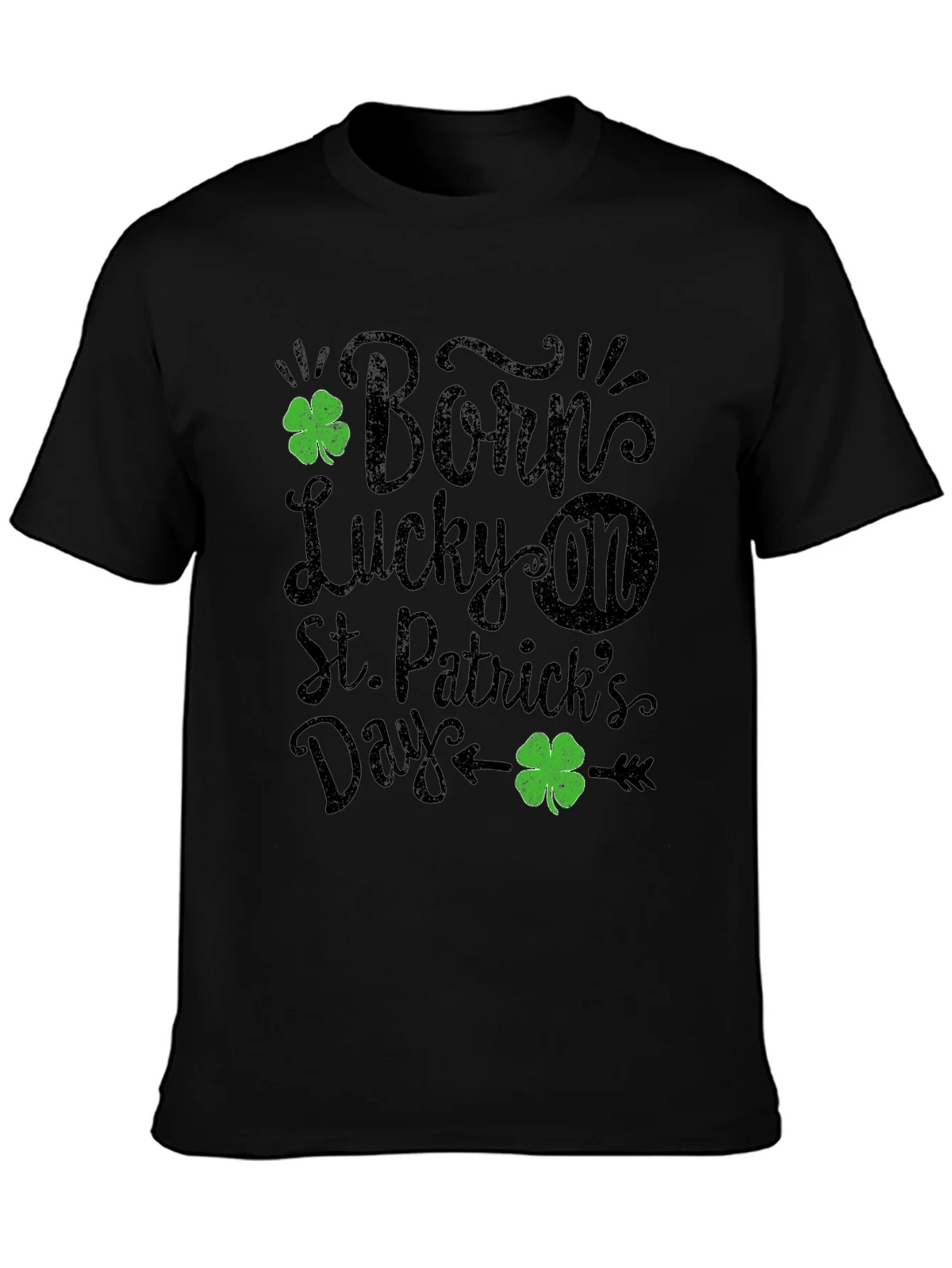 Born Lucky St. Patricks Day Black T-Shirt product image 6