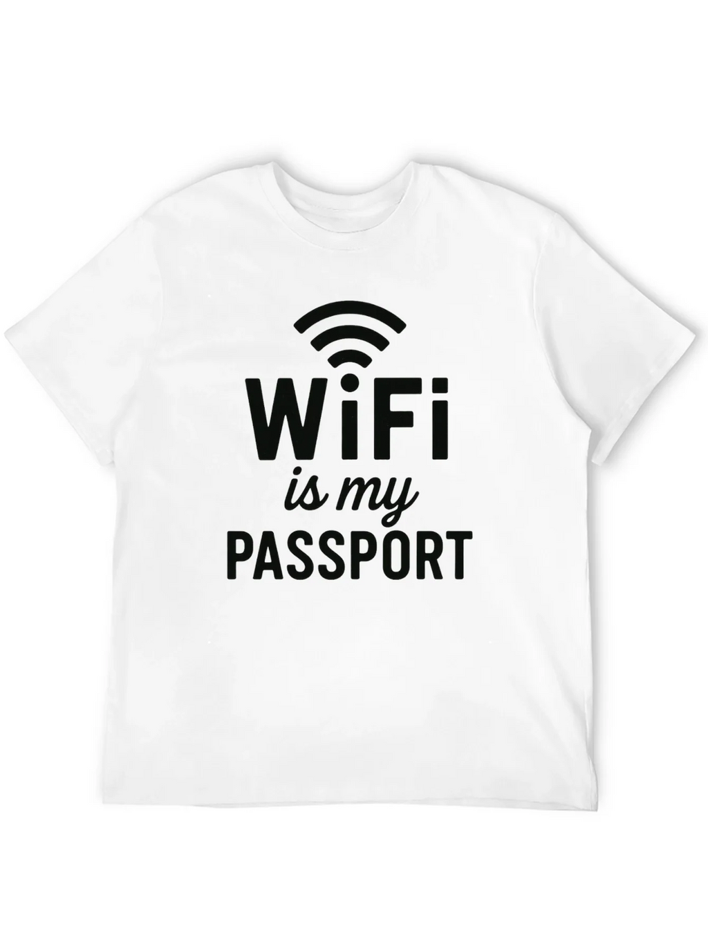 WiFi is My Passport T-Shirt - Novelty Design product image 11