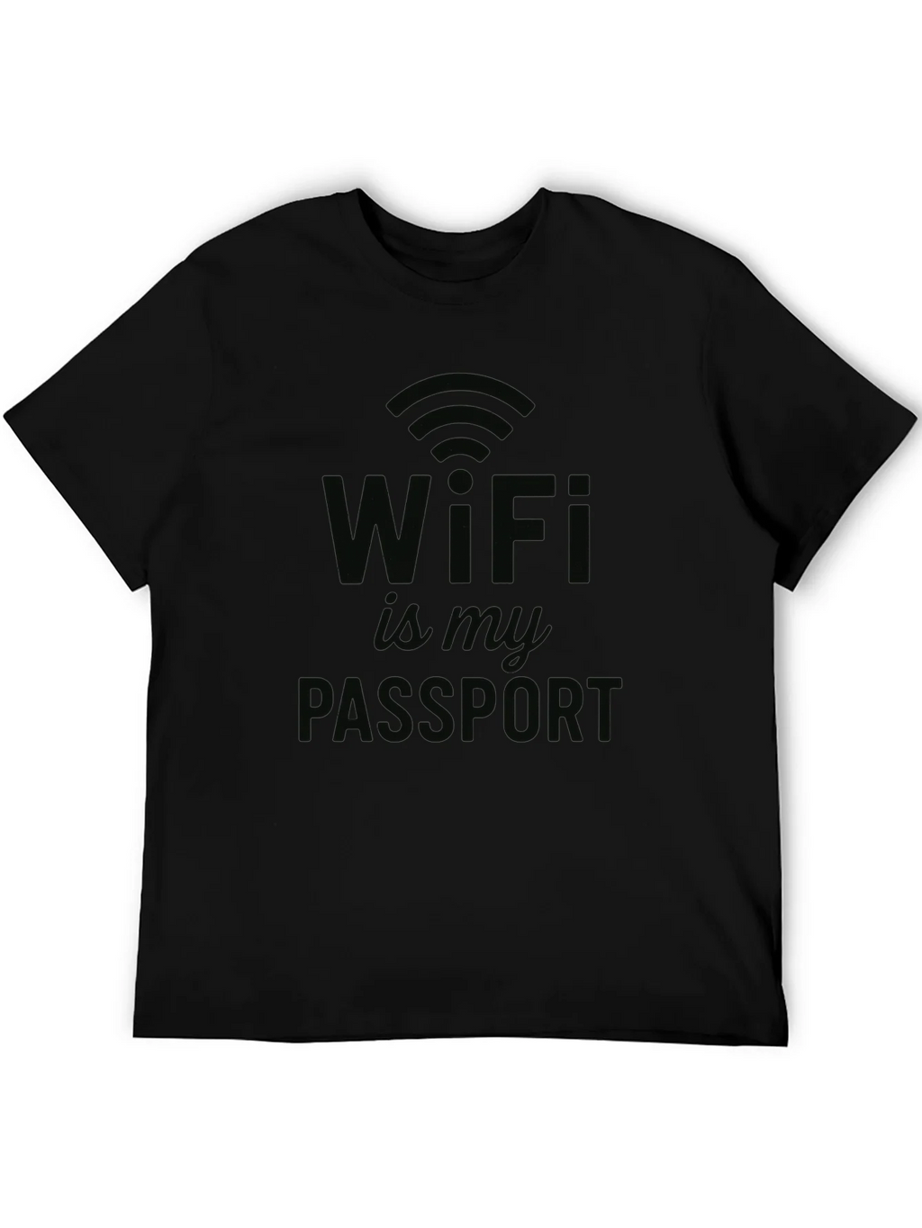 WiFi is My Passport T-Shirt - Novelty Design product image 5