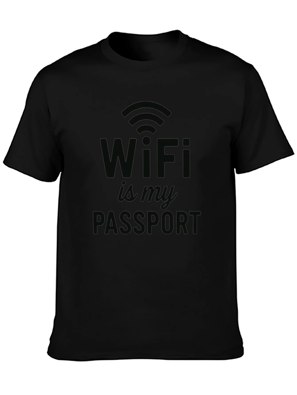 WiFi is My Passport T-Shirt - Novelty Design product image 3