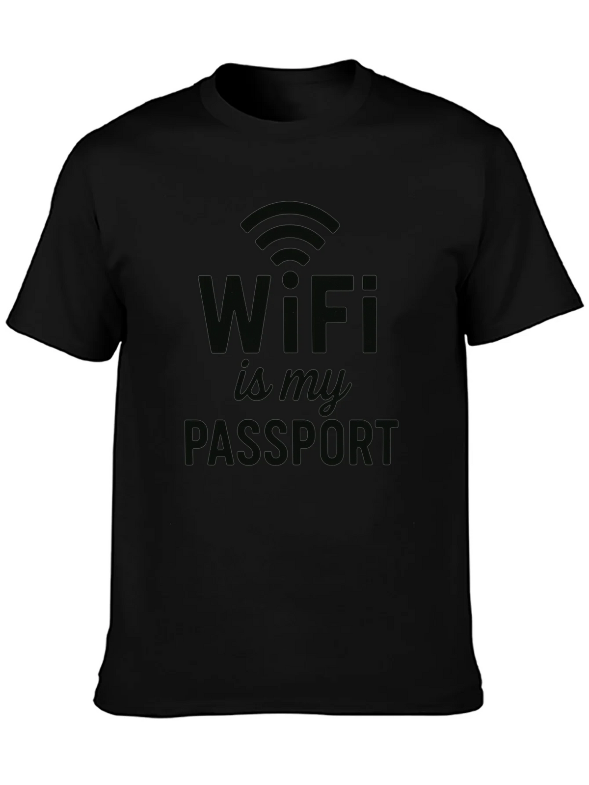 WiFi is My Passport T-Shirt - Novelty Design product image 3