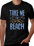Take Me To The Beach Mens T-Shirt product image 1