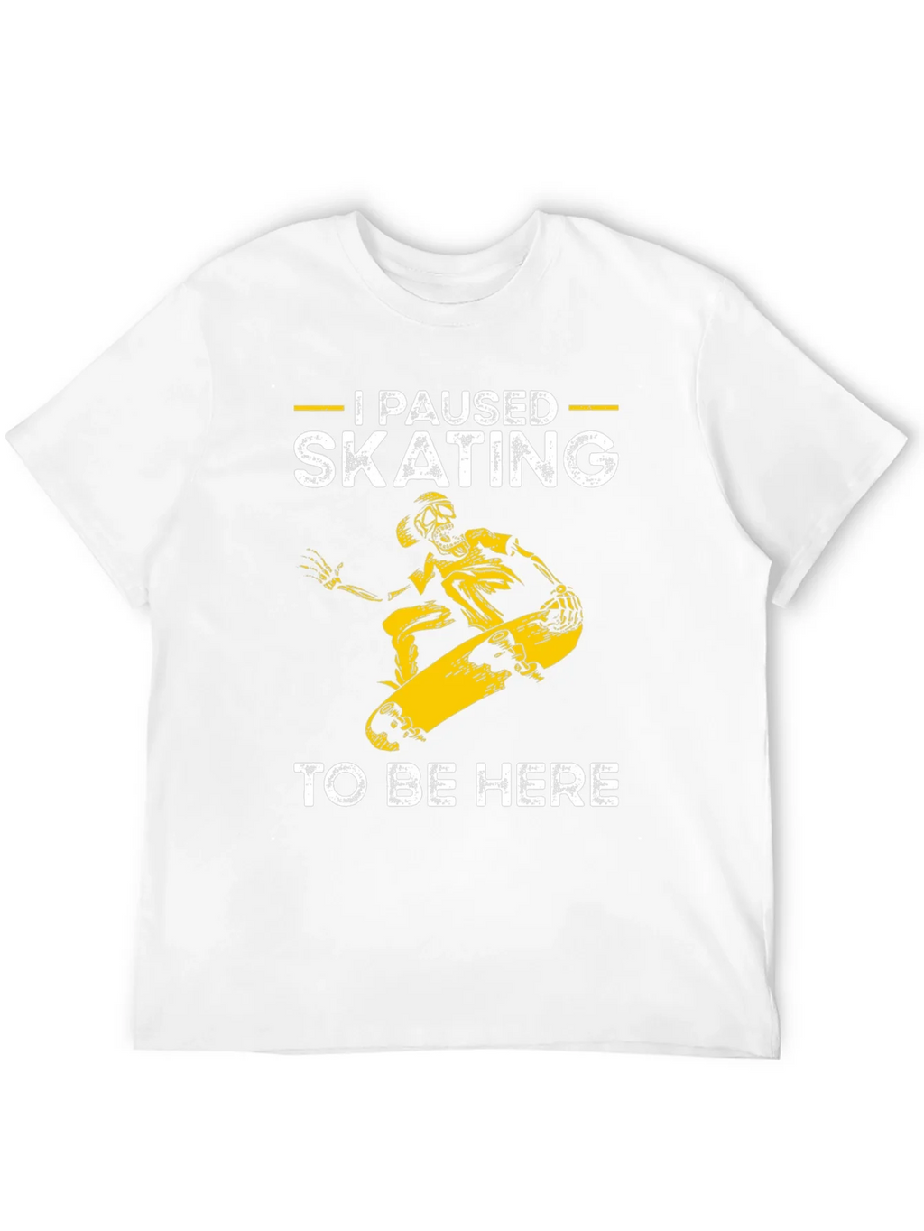 I Paused Skating T-Shirt - Funny Skateboarder Tee product image 3