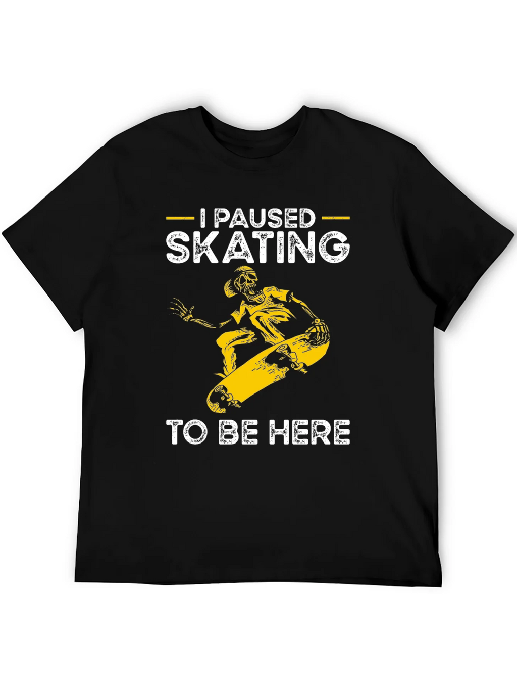 I Paused Skating T-Shirt - Funny Skateboarder Tee product image 8