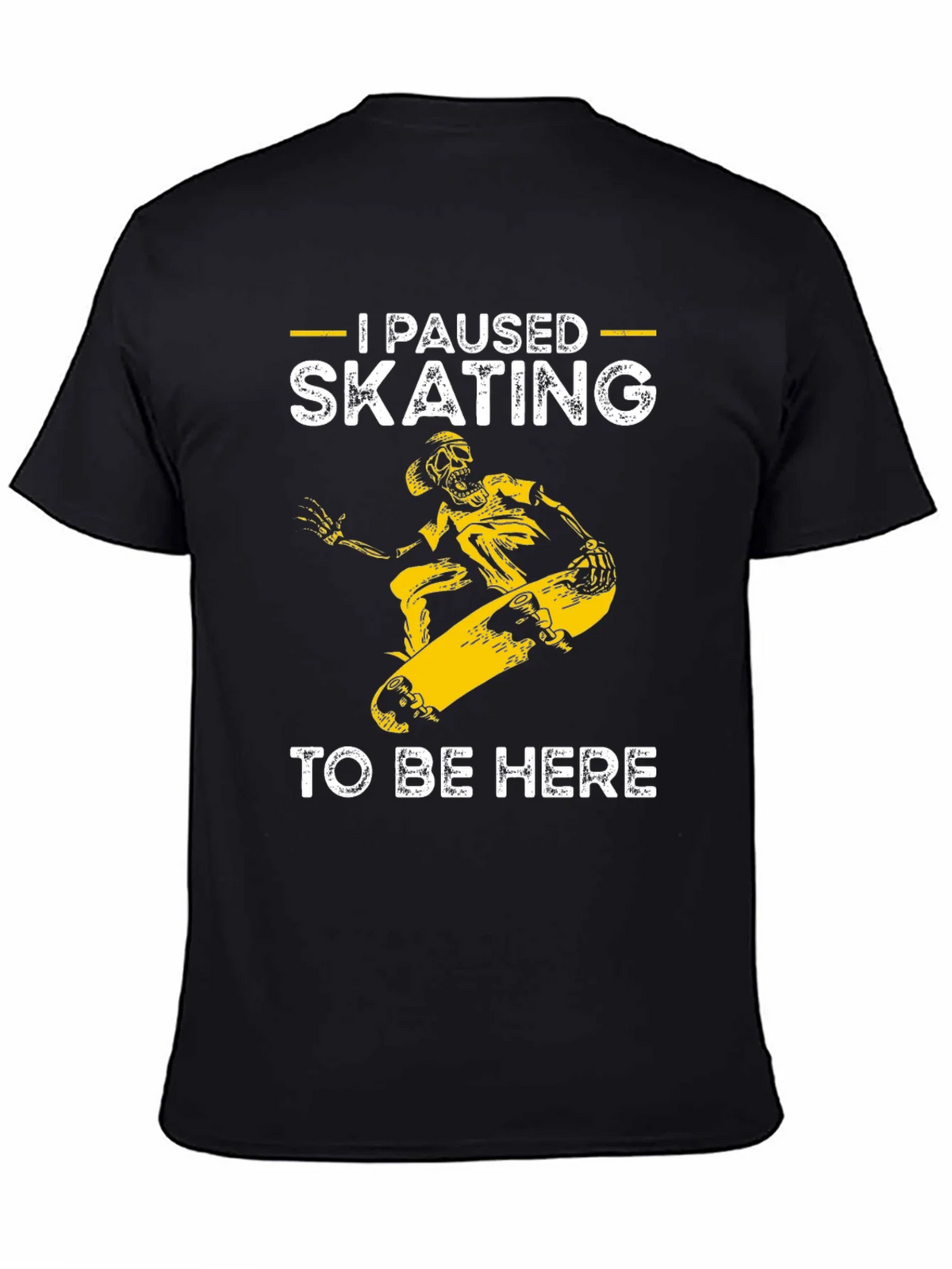 I Paused Skating T-Shirt - Funny Skateboarder Tee product image 7