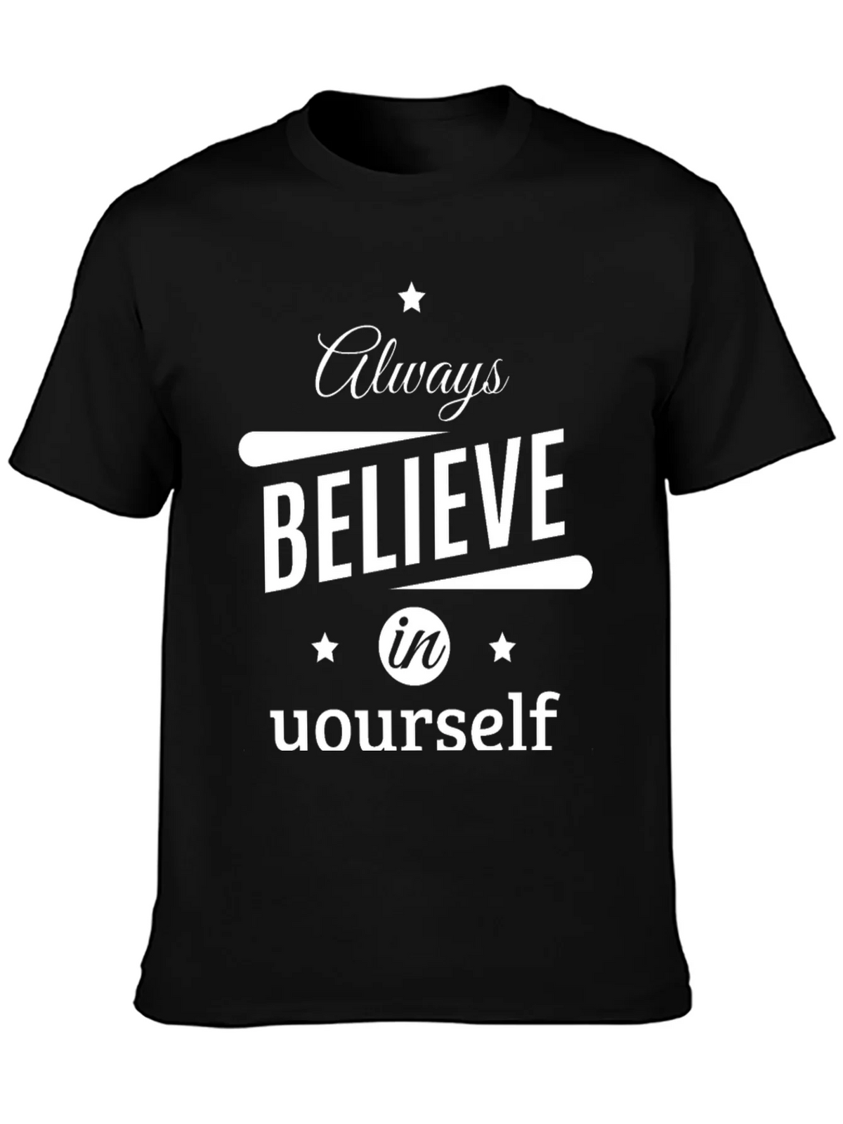 Always Believe in Yourself Black T-Shirt product image 3