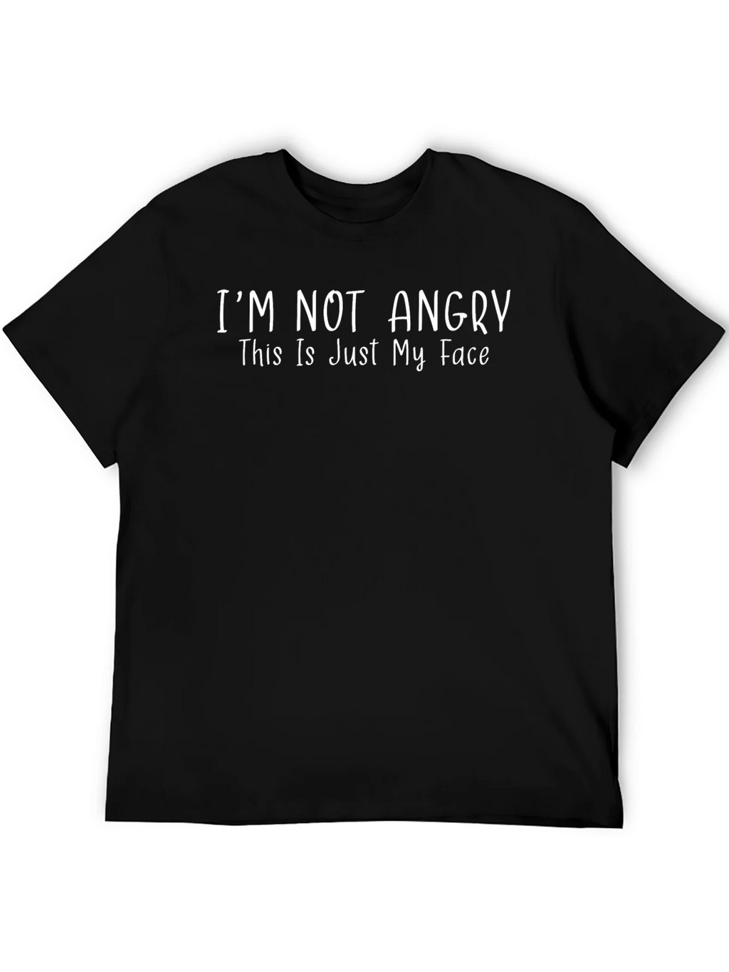 Im Not Angry - Funny Graphic Tee product image 5