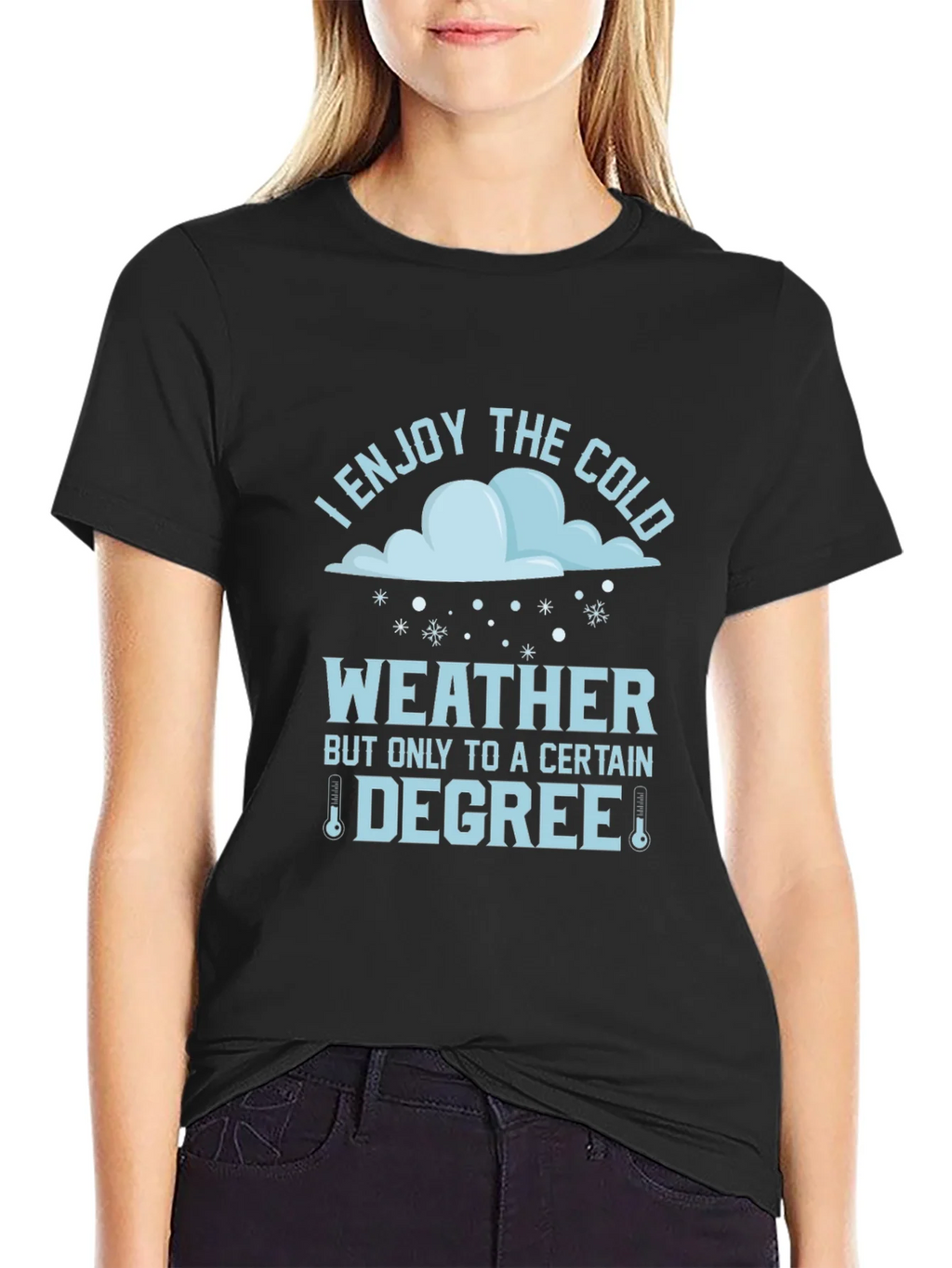 Funny I Enjoy The Cold Weather T-Shirt product image 5