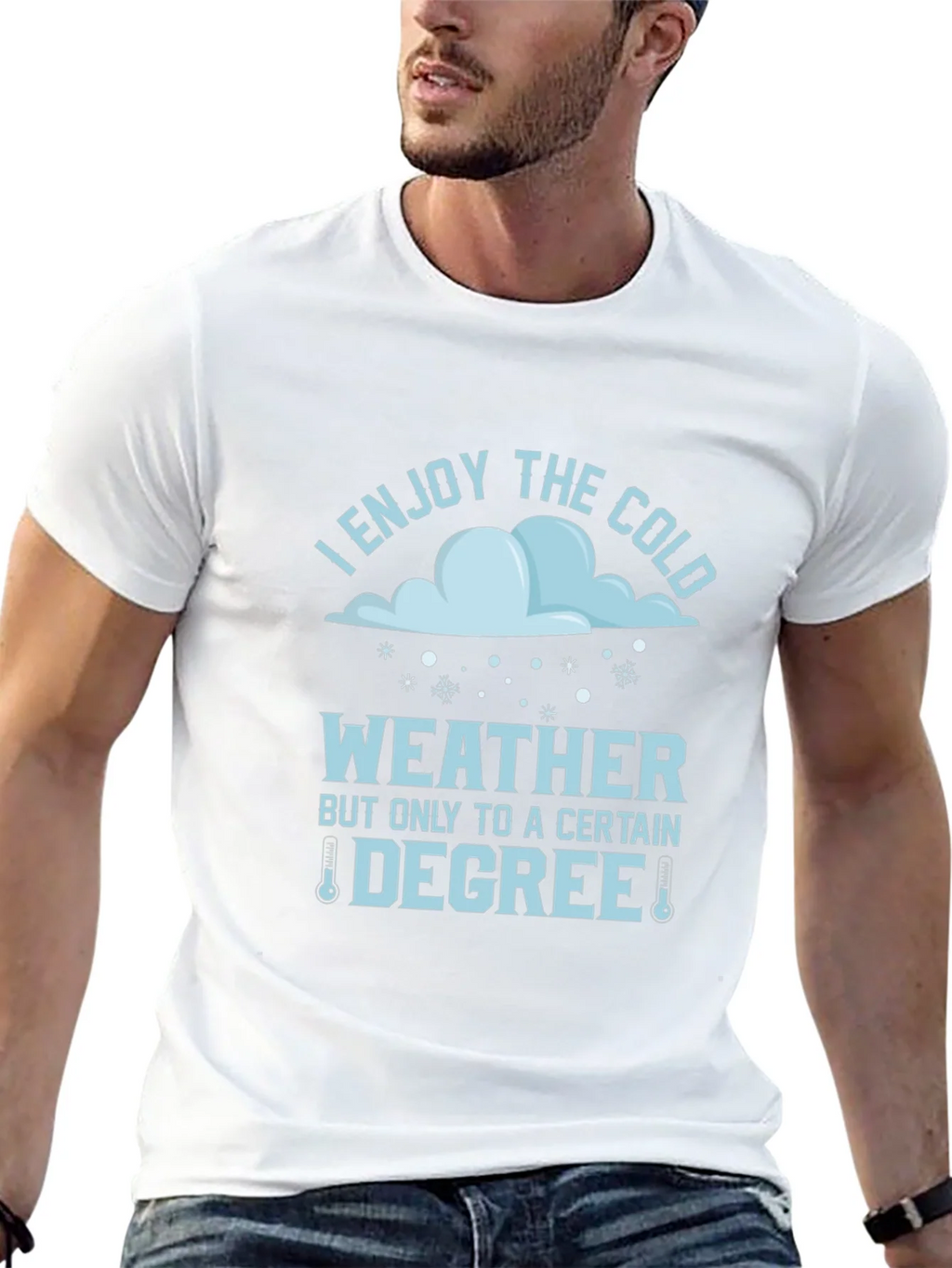 Funny I Enjoy The Cold Weather T-Shirt product image 4