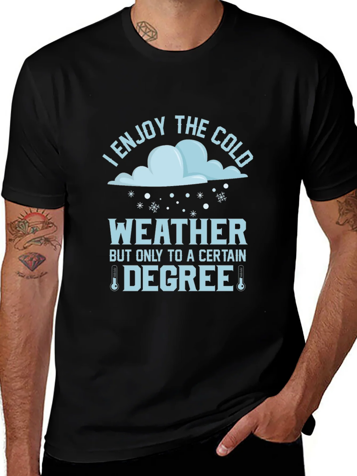 Funny I Enjoy The Cold Weather T-Shirt product image 1