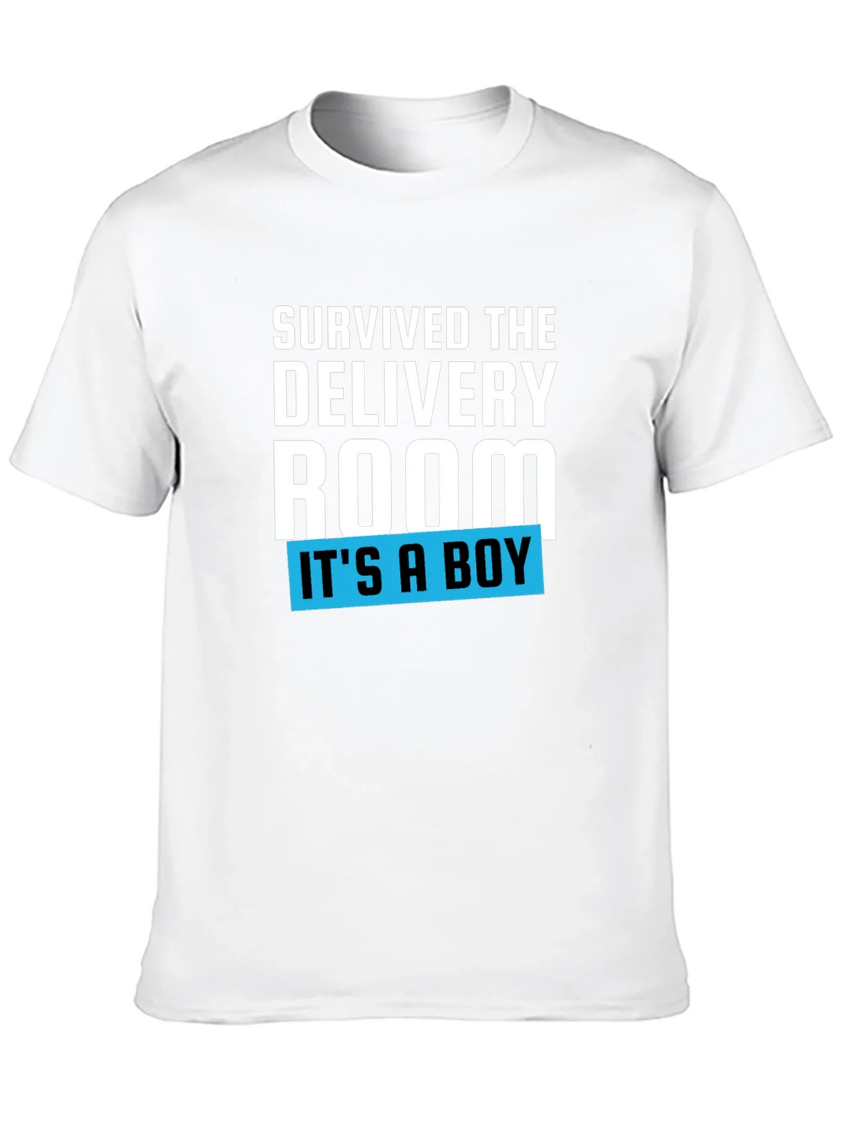 Survived the Delivery Room T-Shirt - Its a Boy! product image 12