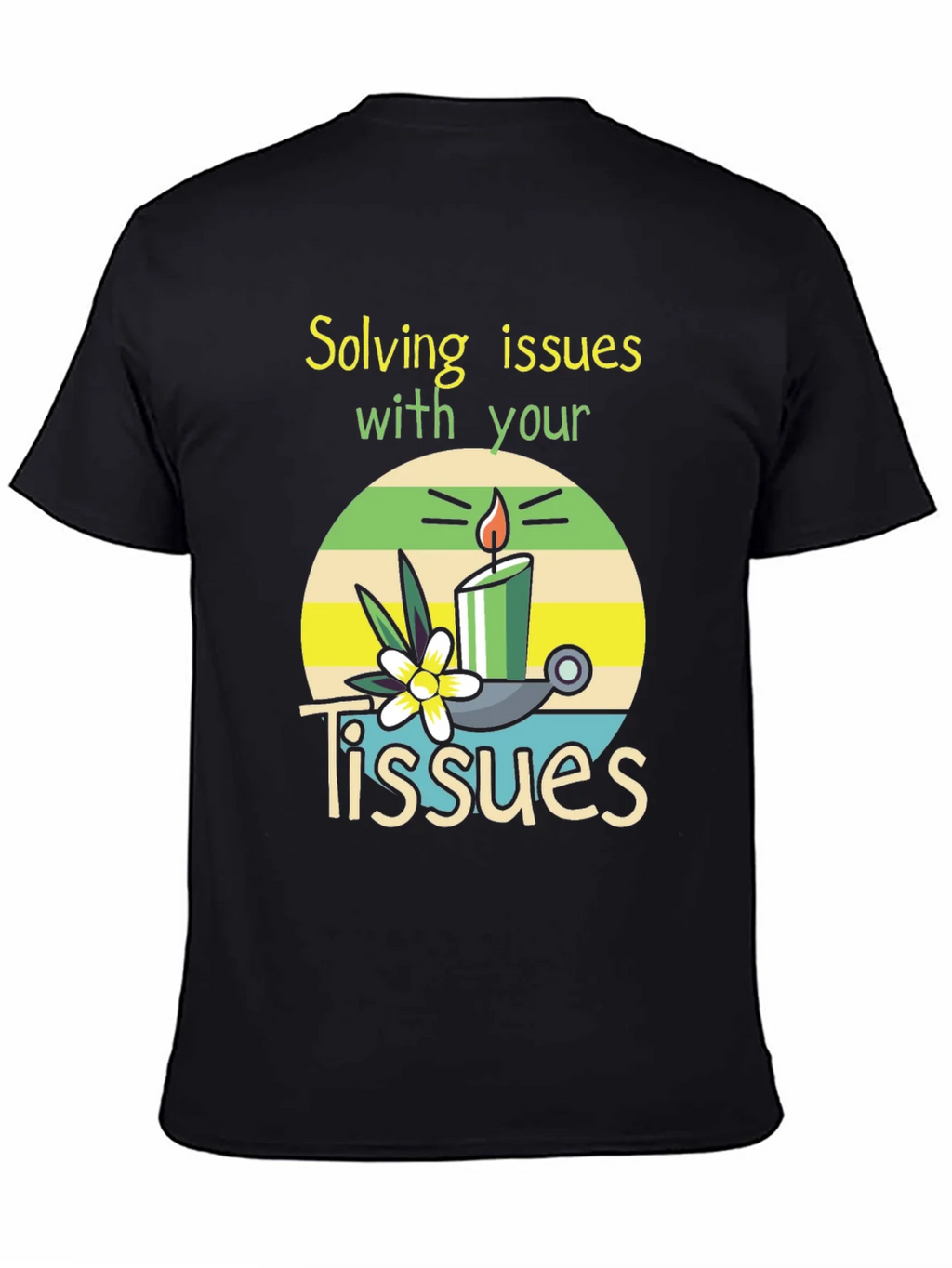 Solving Issues with Tissues T-Shirt product image 4
