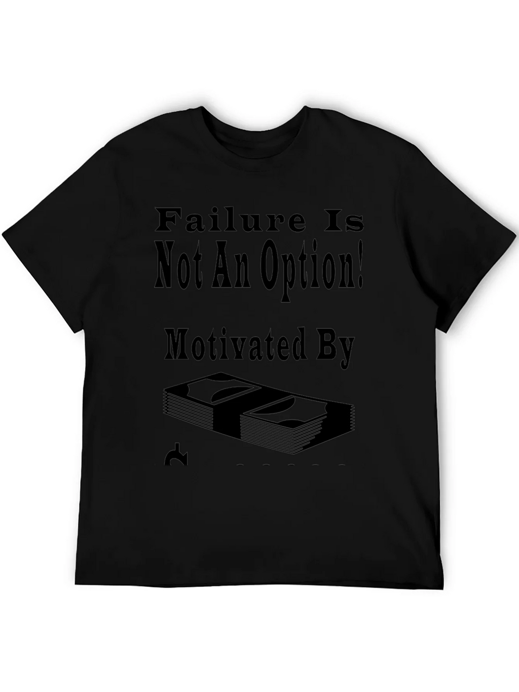 Failure Is Not An Option T-Shirt product image 5