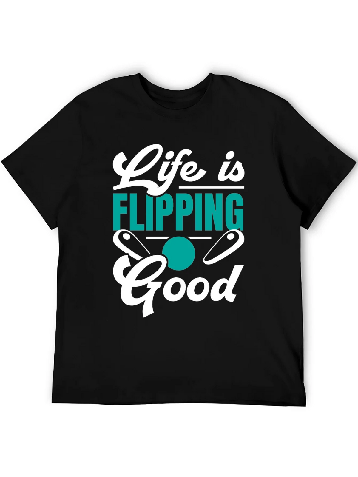Life is Flipping Good T-Shirt product image 8