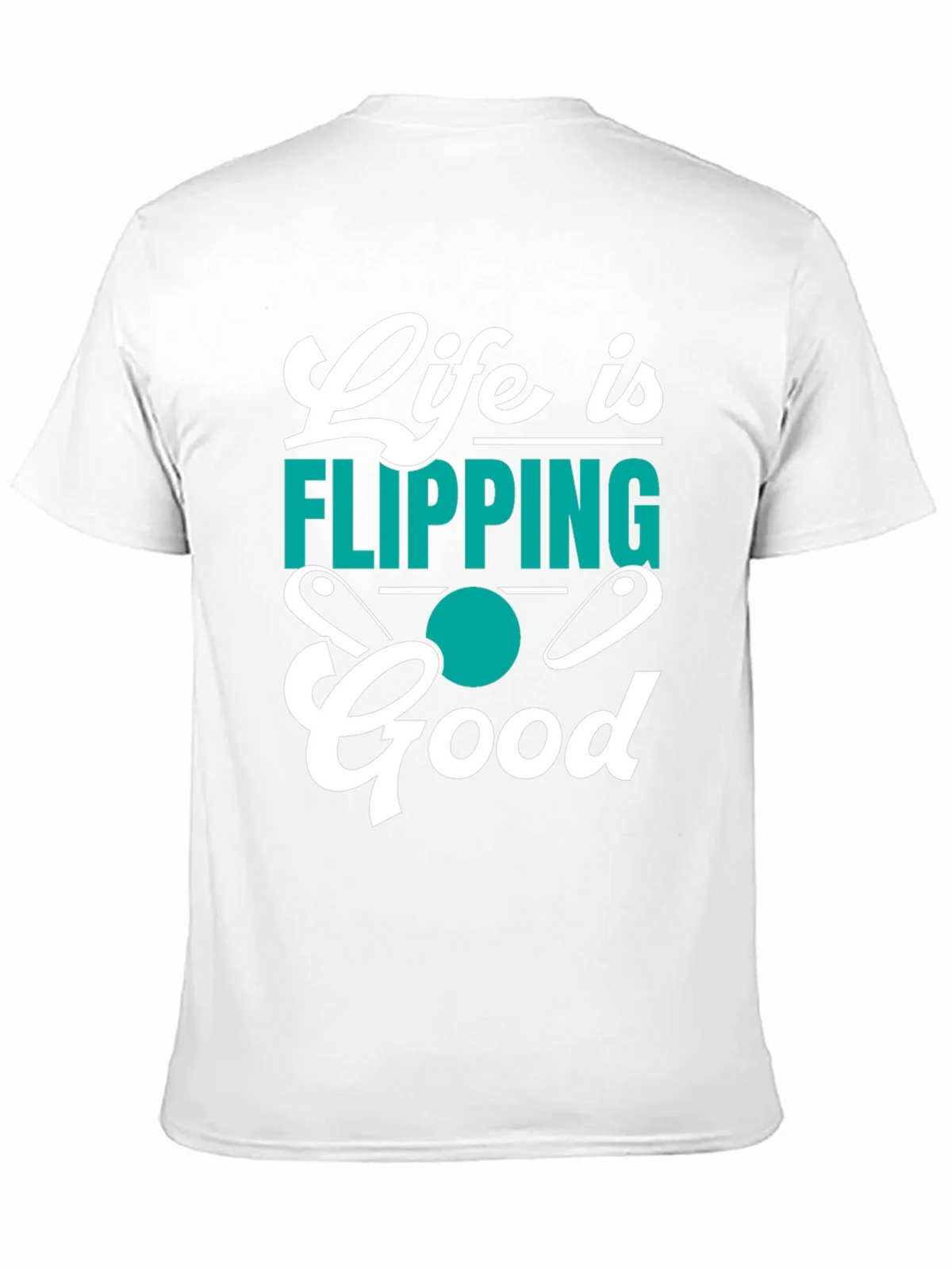 Life is Flipping Good T-Shirt product image 2