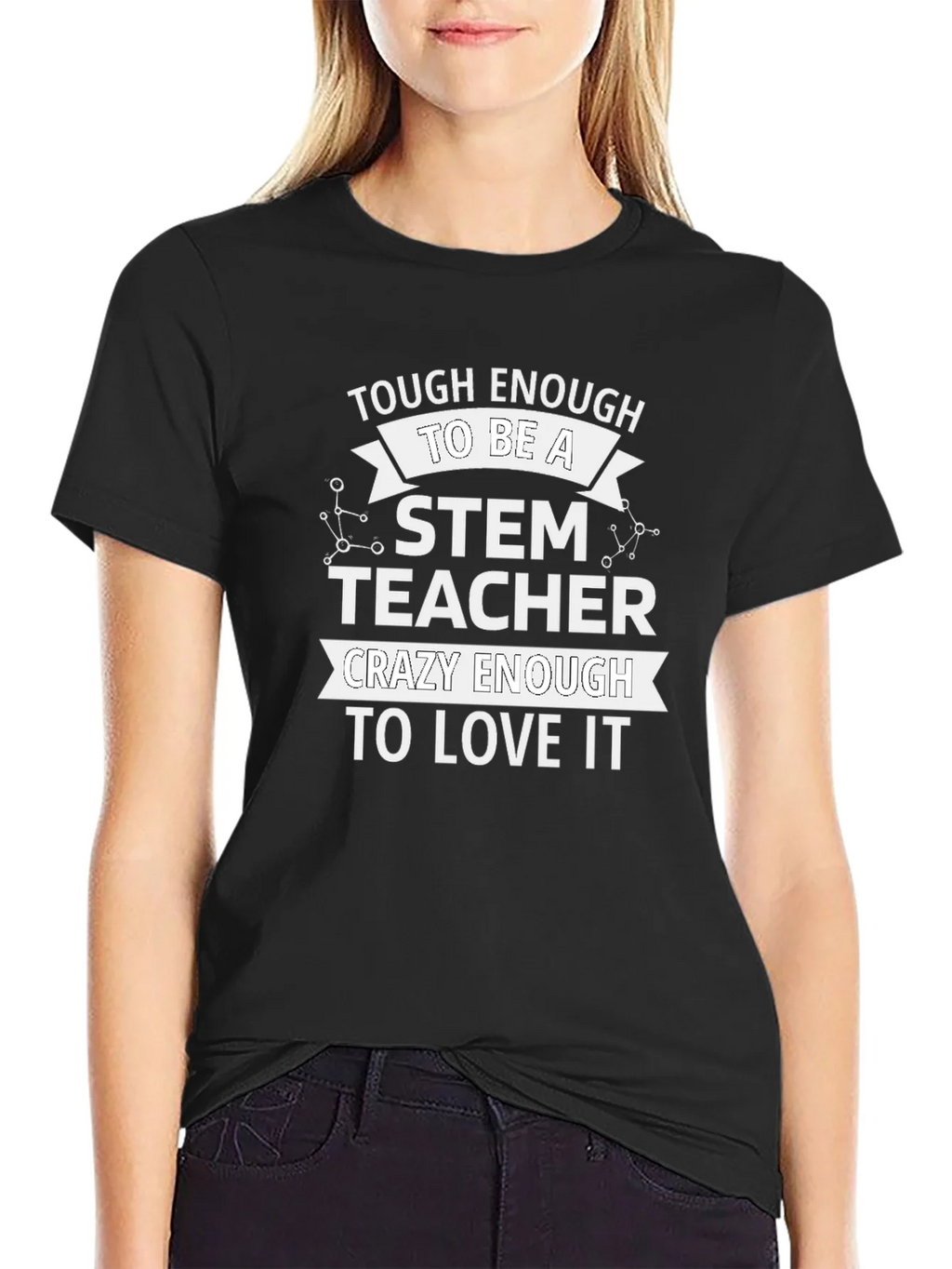 STEM Teacher T-Shirt - Tough & Crazy Enough product image 5