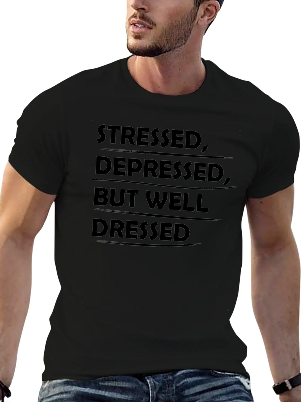 Stressed Depressed But Well Dressed T-Shirt product image 6