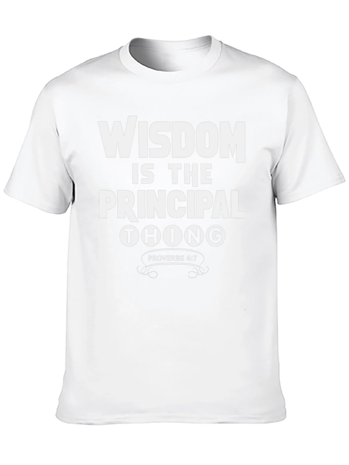 Wisdom is the Principal Thing T-Shirt product image 9