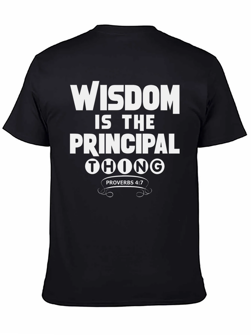 Wisdom is the Principal Thing T-Shirt product image 4