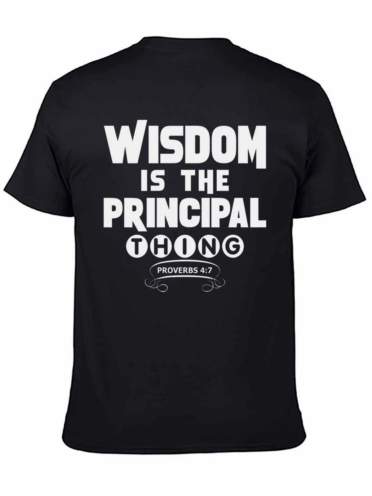 Wisdom is the Principal Thing T-Shirt product image 4