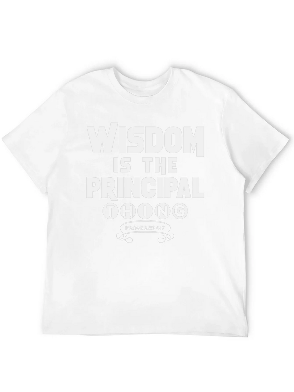 Wisdom is the Principal Thing T-Shirt product image 11