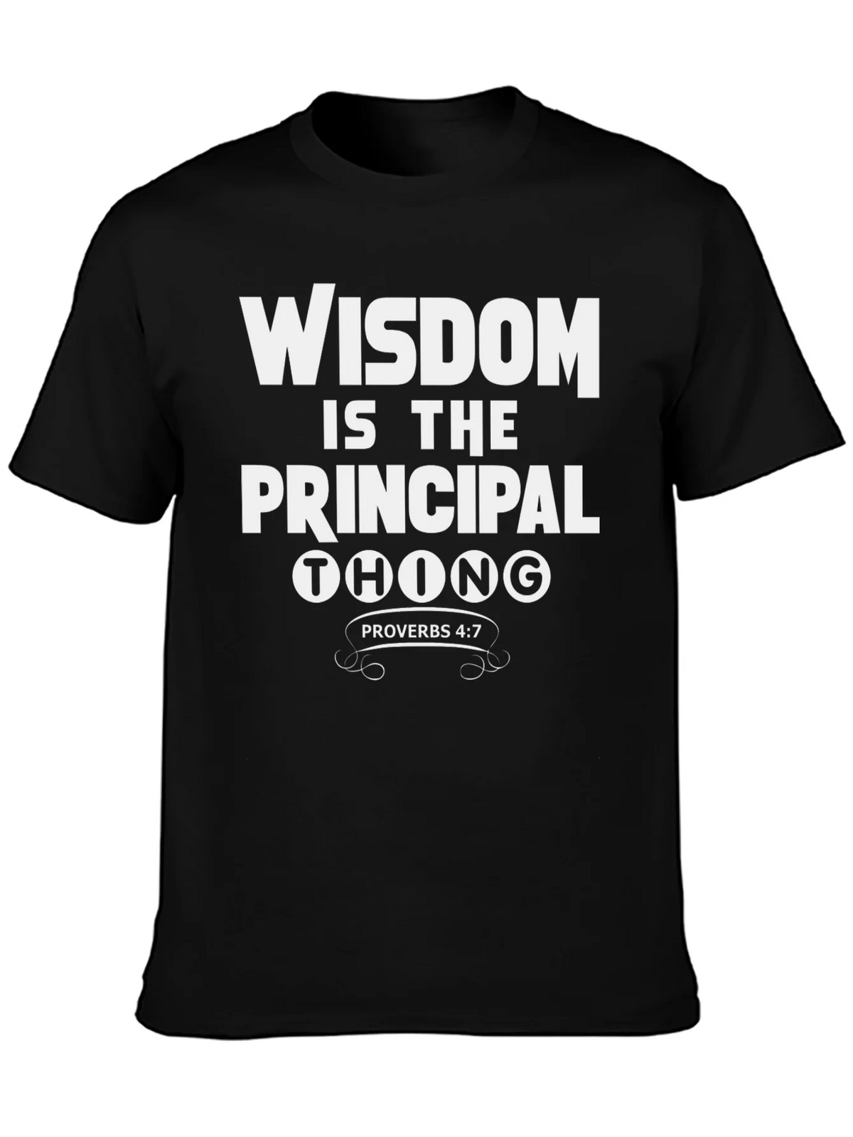 Wisdom is the Principal Thing T-Shirt product image 3