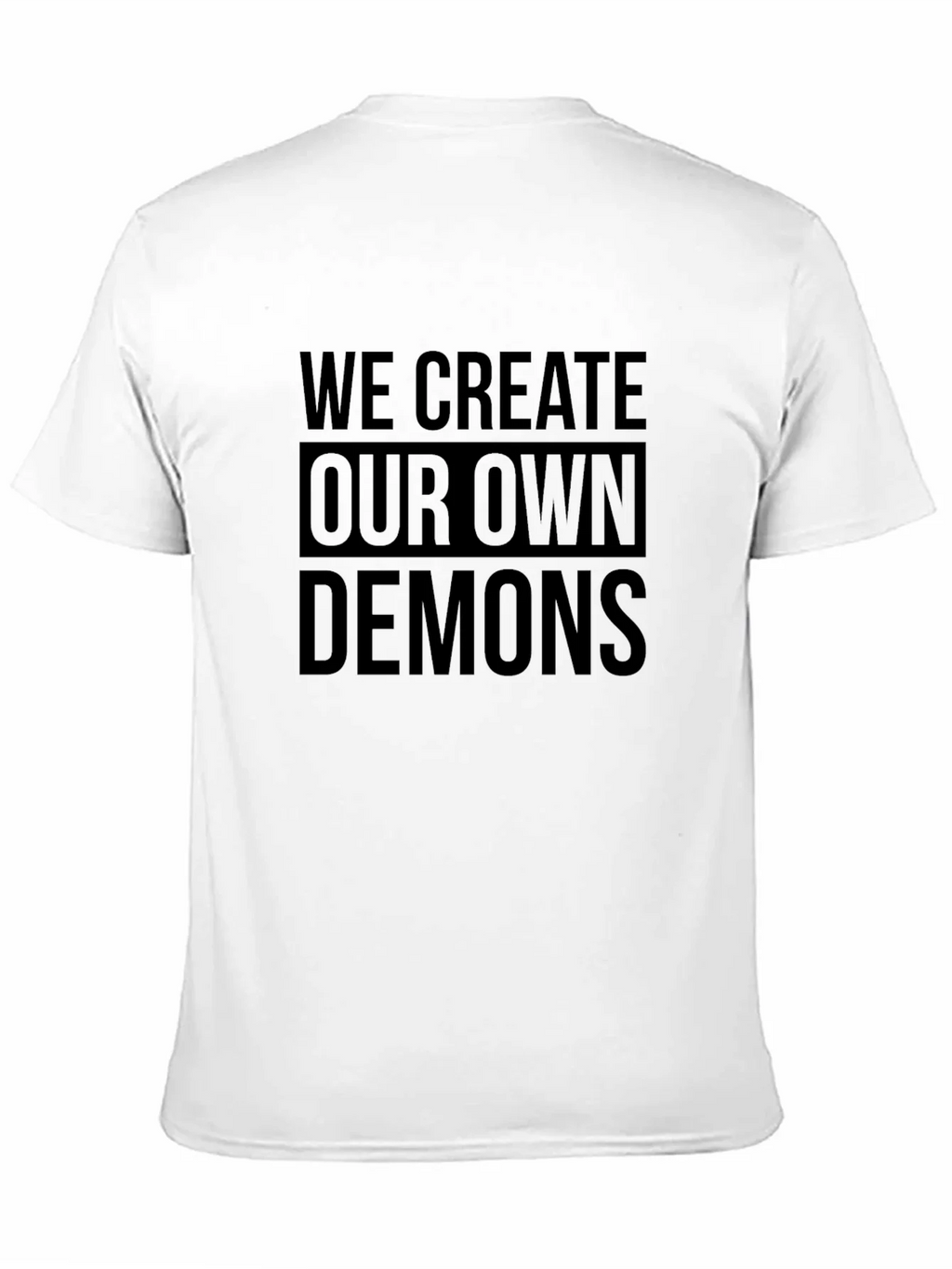 We Create Our Own Demons Graphic Tee - Black product image 10