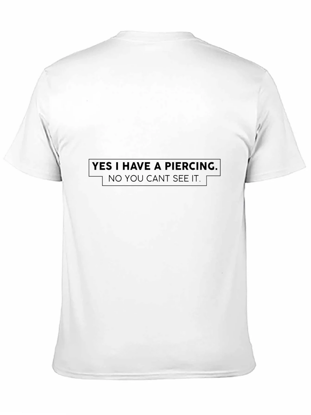 Funny Piercing Statement Black T-Shirt product image 2