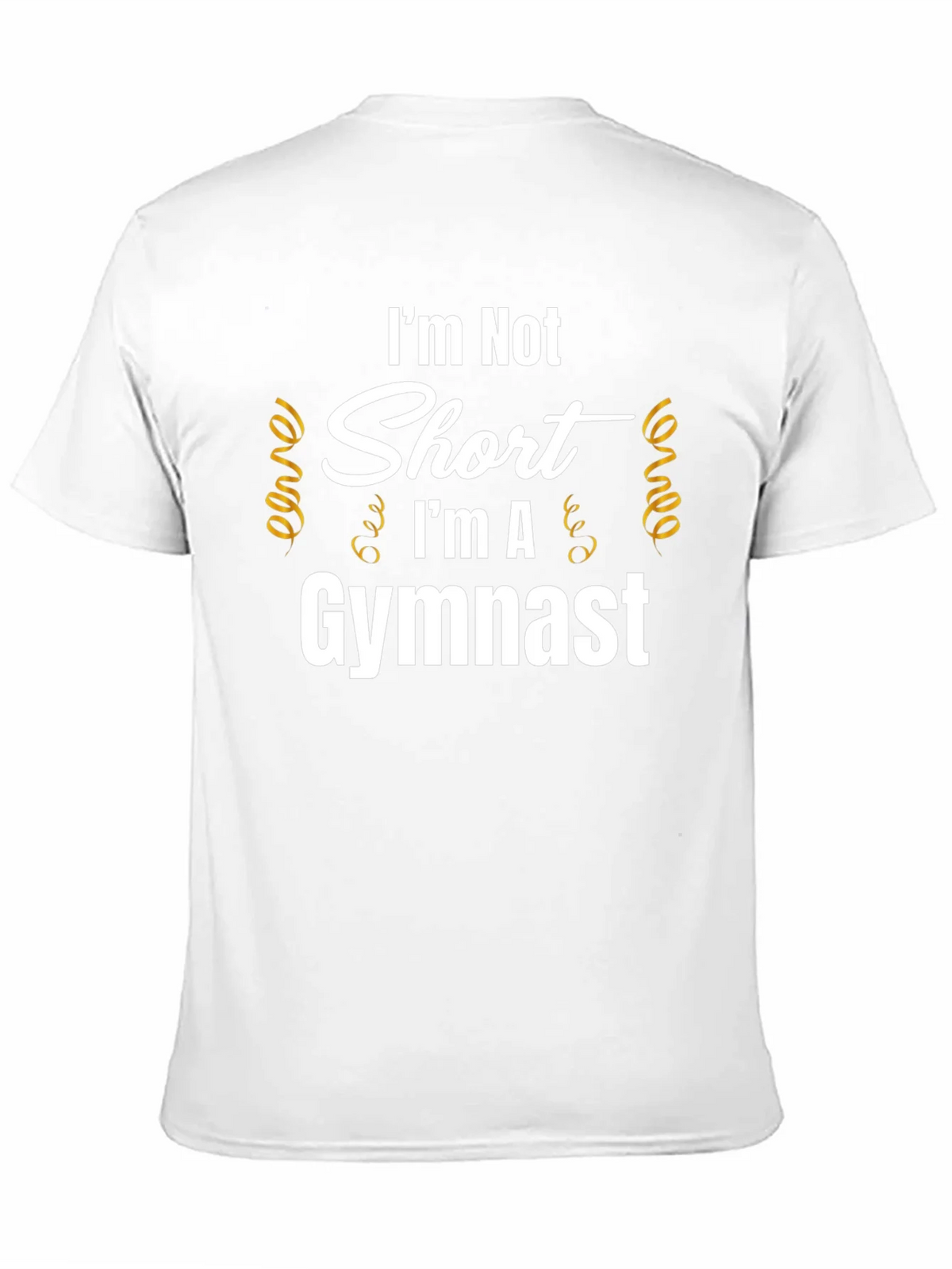 Im Not Short Im A Gymnast T-Shirt product image 2