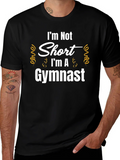 Im Not Short Im A Gymnast T-Shirt product image 1