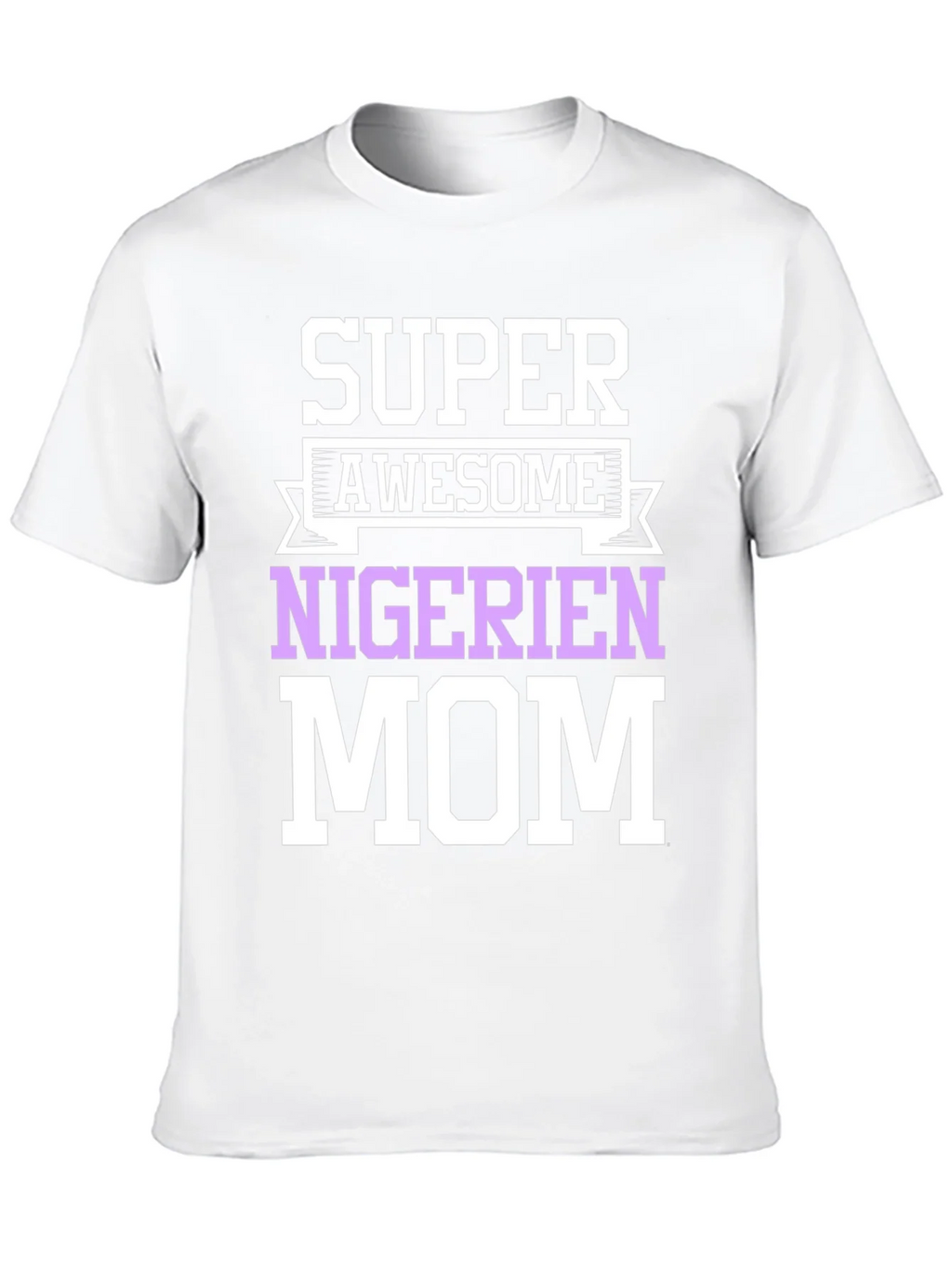 Super Awesome Nigerian Mom T-Shirt product image 12