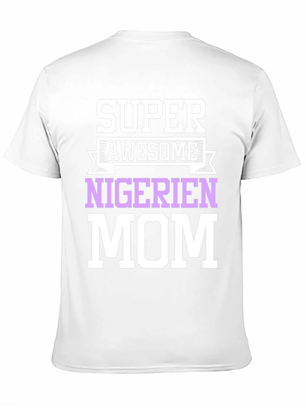 Super Awesome Nigerian Mom T-Shirt product image 2
