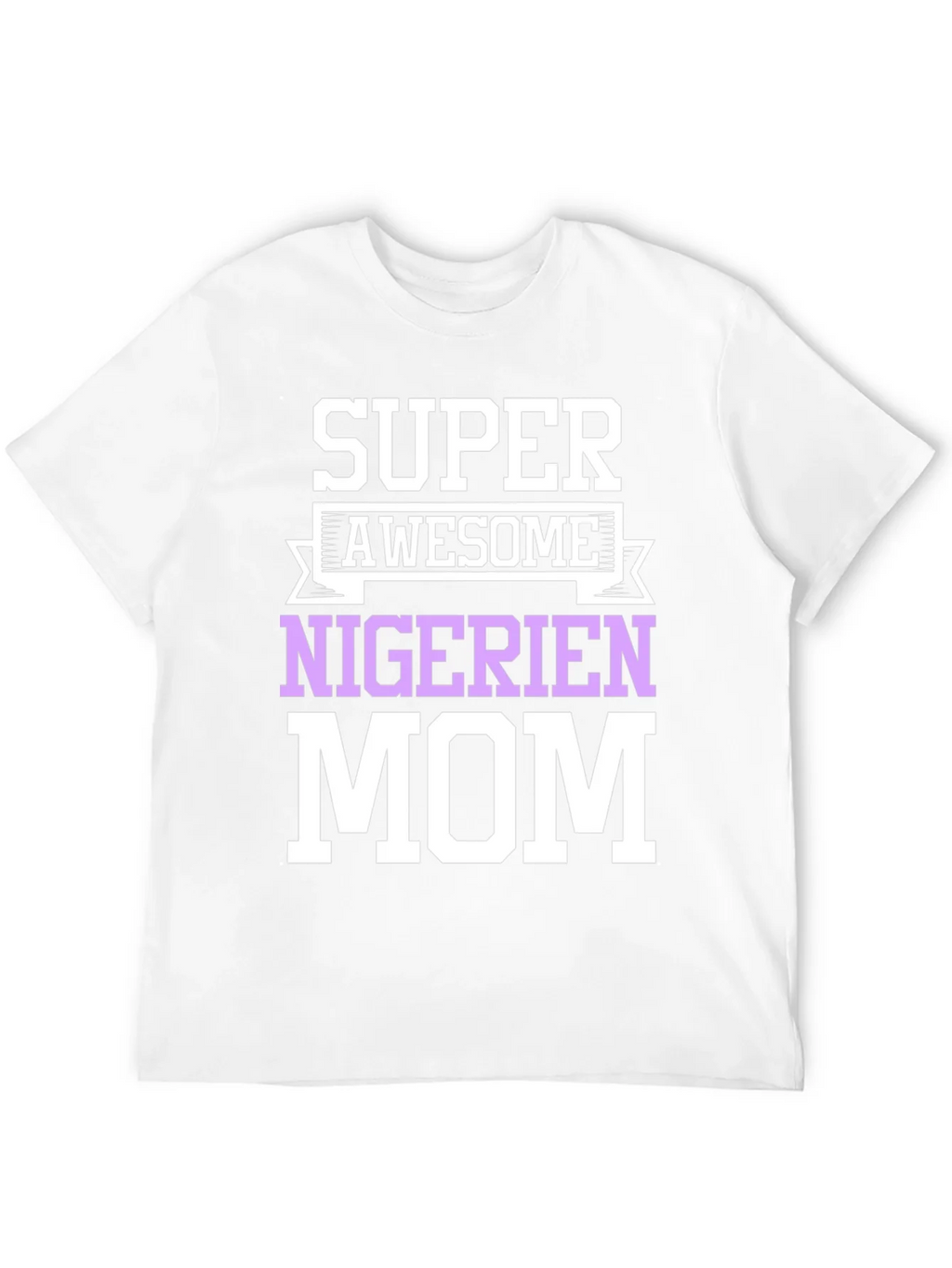Super Awesome Nigerian Mom T-Shirt product image 3