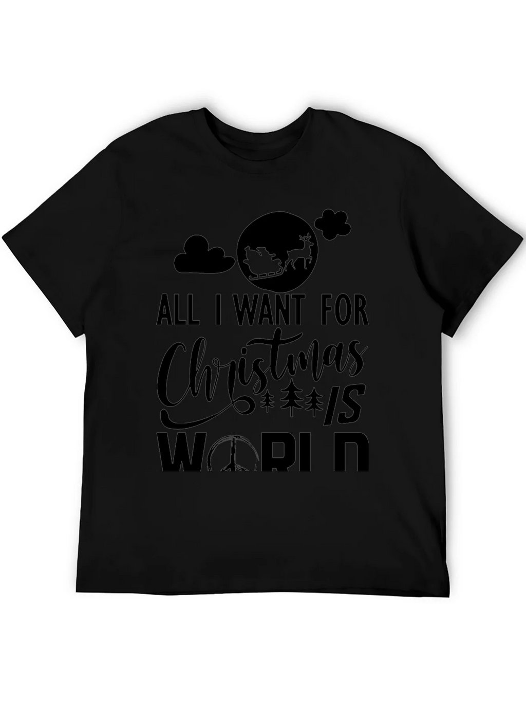All I Want for Christmas Peace World Graphic Tee product image 5