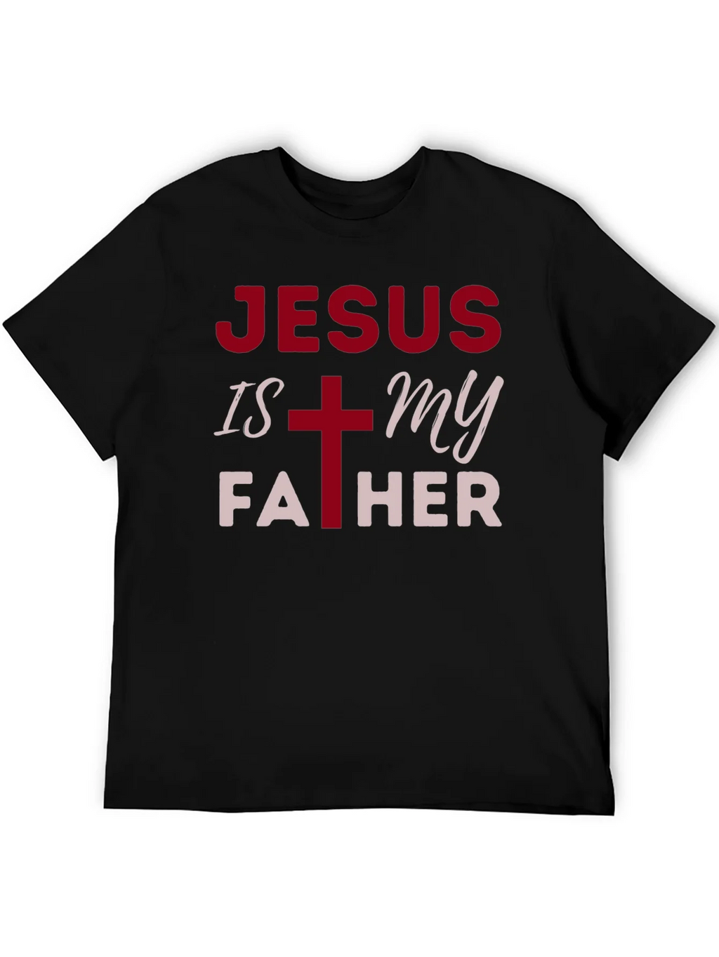 Jesus is My Father Christian T-Shirt product image 8