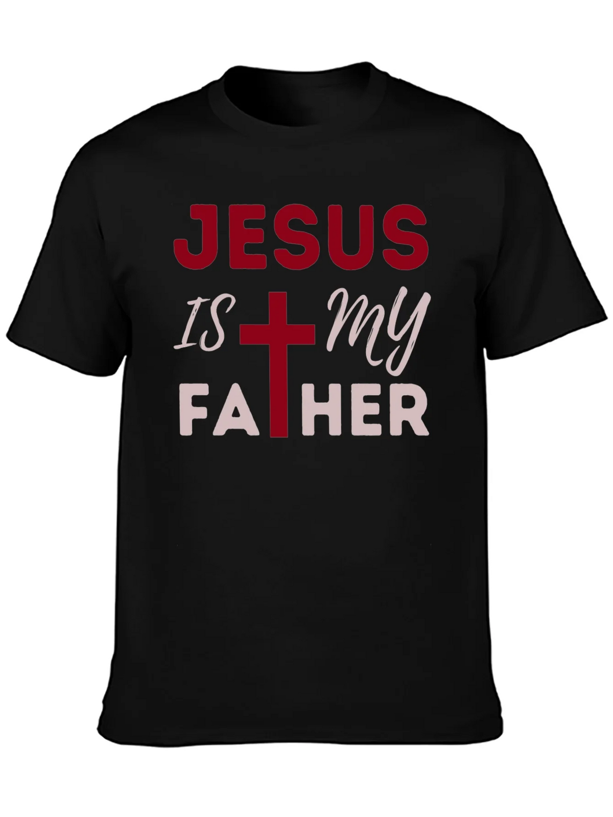 Jesus is My Father Christian T-Shirt product image 6